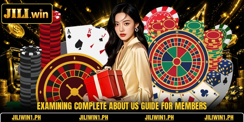 Examining complete about us guide for members