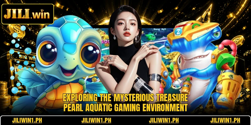 Exploring the mysterious treasure pearl aquatic gaming environment