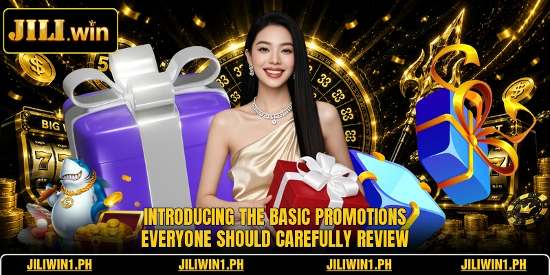 Introducing the basic promotions everyone should carefully review
