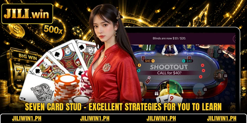 Seven Card Stud - Excellent Strategies For You To Learn