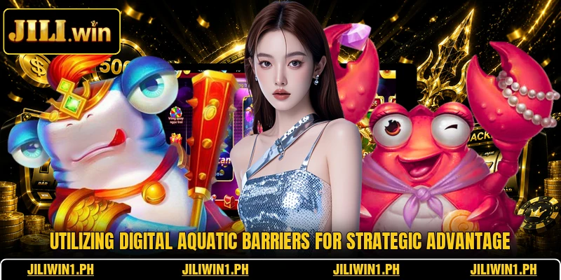 Utilizing digital aquatic barriers for strategic advantage
